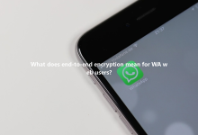 What does end-to-end encryption mean for WA web users?-WA Web