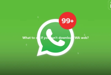 What to do if you can't download WA web?-WA Web